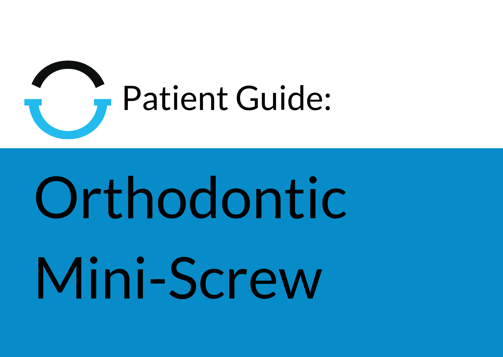 Patient Guide Header Image – Orthodontic Mini Screw LARGE