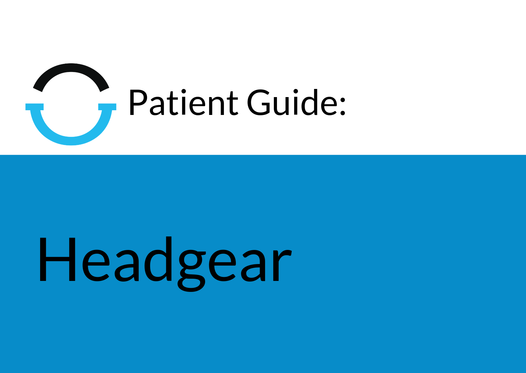 Patient Guide Header Image – Headgear LARGE