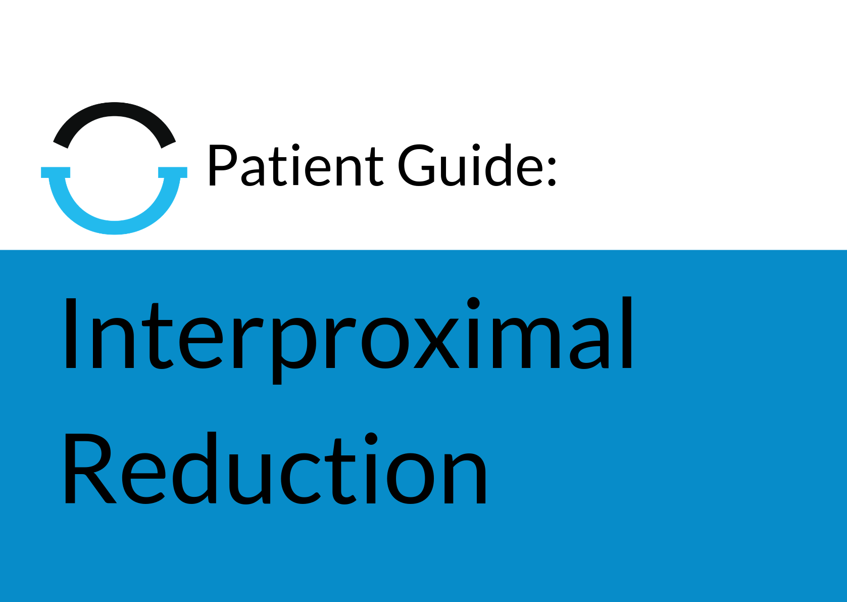 Patient Guide Header Image – Interproximal Reduction LARGE